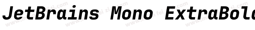 JetBrains Mono ExtraBold字体转换
